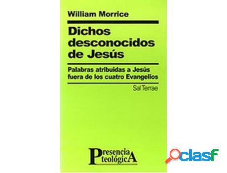 Libro Dichos Desconocidos De Jesús de William Morrice