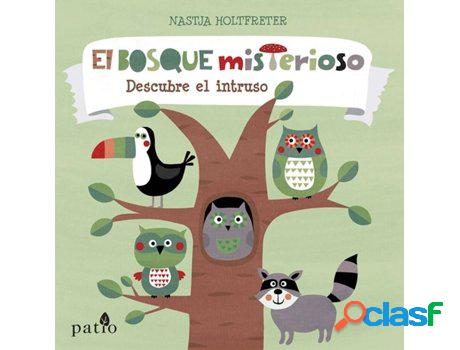 Libro El Bosque Misterioso de Nastja Holtfreter (Español)