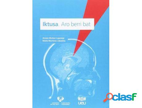 Libro Iktusa. Aro Berri Bat de Amaia Lopetegi (Vasco)