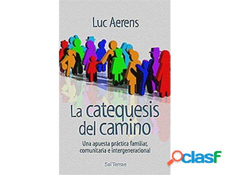 Libro La Catequesis Del Camino de Luc Aerens (Español)