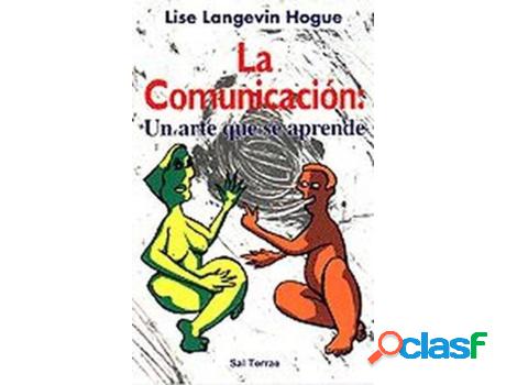 Libro La Comunicación: Un Arte Que Se Aprende de Lisa