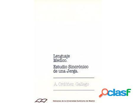 Libro Lenguaje Medico de A Ordoonez Gallego (Español)