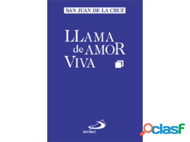 Libro Llama De Amor Viva de San Juan De La Cruz (Español)