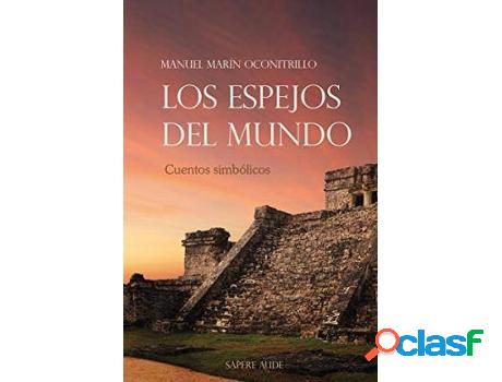 Libro Los Espejos Del Mundo de Manuel Oconitrillo (Español)