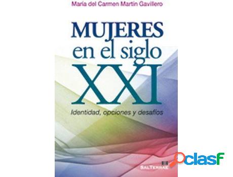 Libro Mujeres En El Siglo Xxi de María Del Carmen Martín