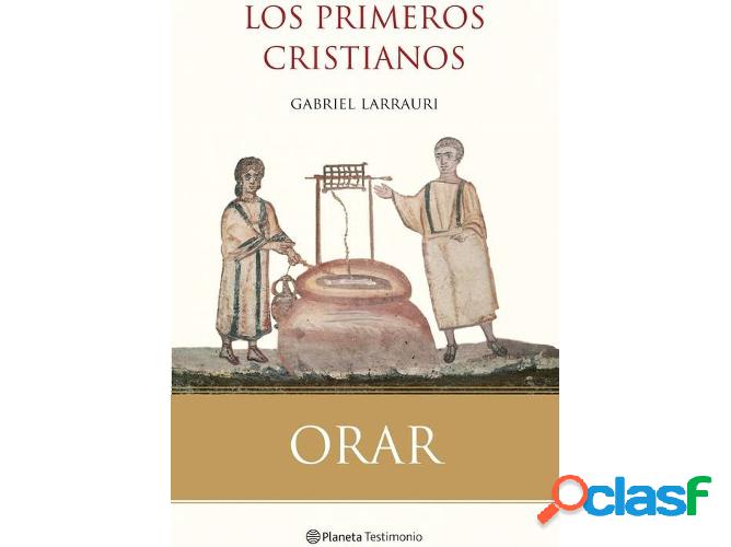 Libro Orar de Gabriel Larrauri (Español)