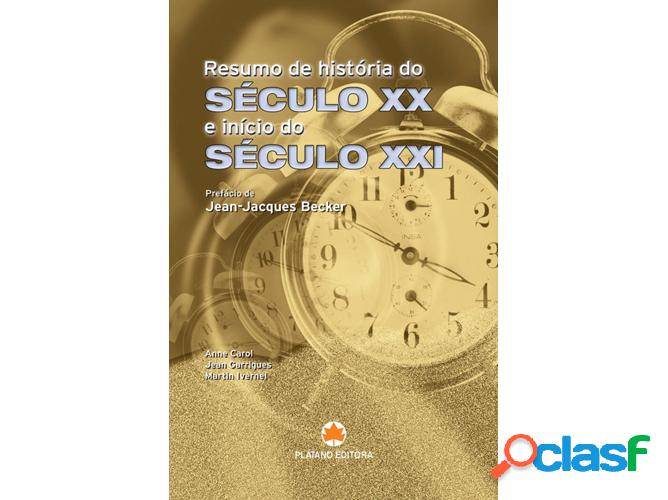 Libro Resumo História Séc. XX início Séc. XXI de Anne