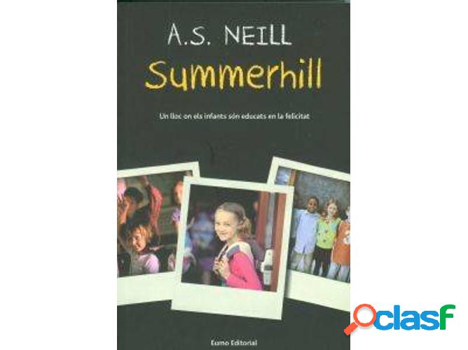 Libro Summerhill de Alexander Sutherland Neill (Catalán)