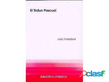Libro Triduo Pascual, El de José Larrañaga (Español)