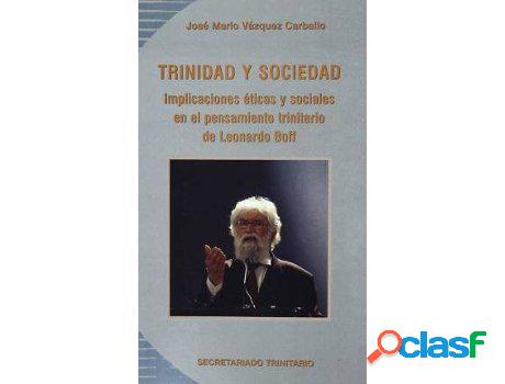 Libro Trinidad Y Sociedad de Jose Mario Vazquez Carballo