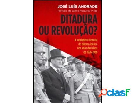 Libro Ditadura ou Revolução? A verdadeira história do