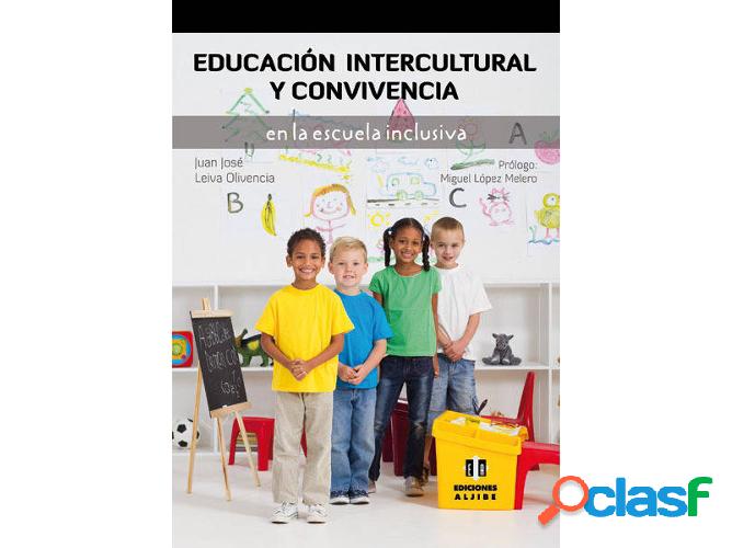 Libro Educación Intercultural Y Convivencia En La Escuela