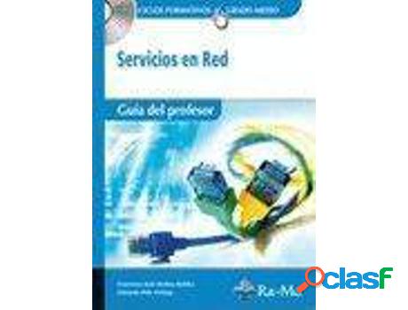 Libro Guía Didáctica. Servicios En Red R. D. 1691/2007 de