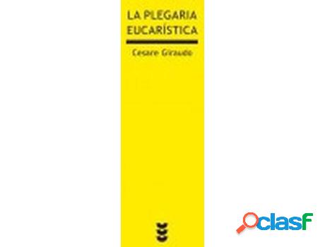 Libro La Plegaria Eucarística de Cesare Giraudo (Español)