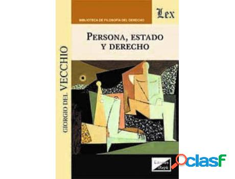 Libro Persona, Estado Y Derecho de Giorgio Del Vecchio