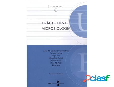 Libro Pràctiques De Microbiologia de Anna Maria Canovas