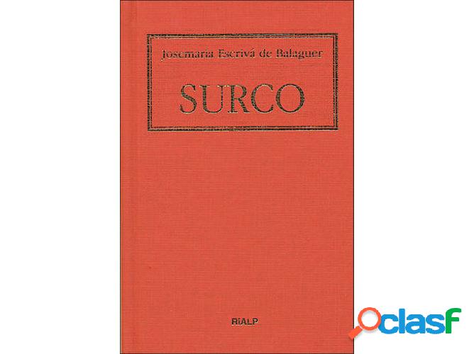 Libro Surco de Santo Josemaría Escrivá De Balaguer
