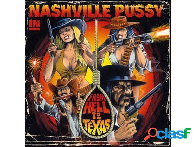 Vinilo Nashville Pussy - From Hell To Breakfast - A Taste Of