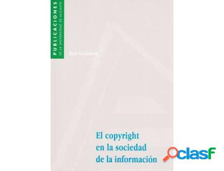 Libro El Copyright En La Sociedad De La Información de Paul