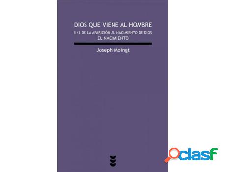 Libro El Nacimiento. Tomo Ii. de Joseph Moingt (Español)