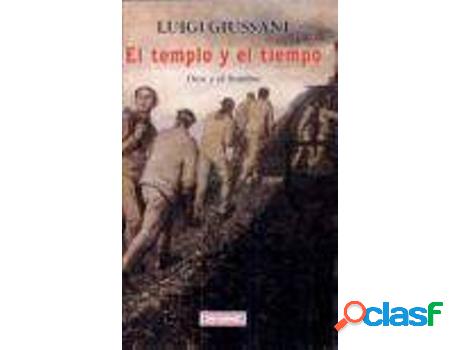 Libro El Templo Y El Tiempo/ The Temple And The Time de