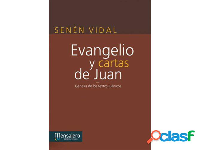 Libro Evangelio Y Cartas De Juán de Senen Vidal (Español)