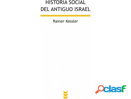 Libro Historia Social Del Antiguo Israel de Rainer Kessler