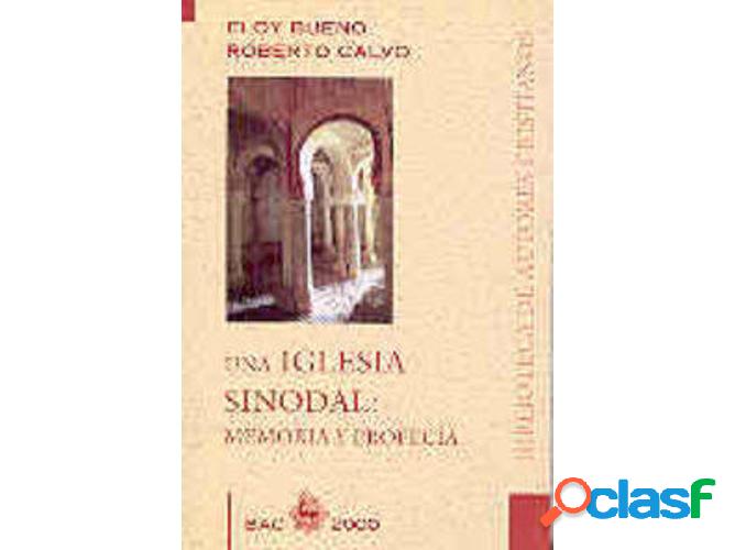 Libro Iglesia Sinodal: Memoria Y Profecía de Vários