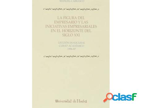 Libro La Figura Del Empresario Y Las Iniciativas