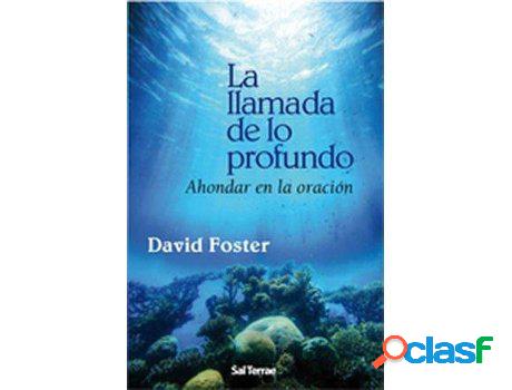Libro La Llamada De Lo Profundo de David Foster (Español)