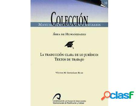 Libro La Traducción Clara De Lo Jurídico: Textos De