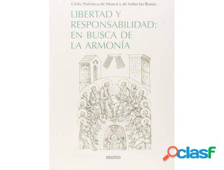 Libro Libertad Y Responsabilidad: En Busca De La ArmonãA: