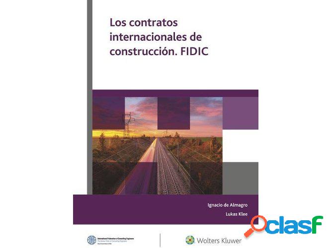 Libro Los Contratos Internacionales De Construcción. Fidic