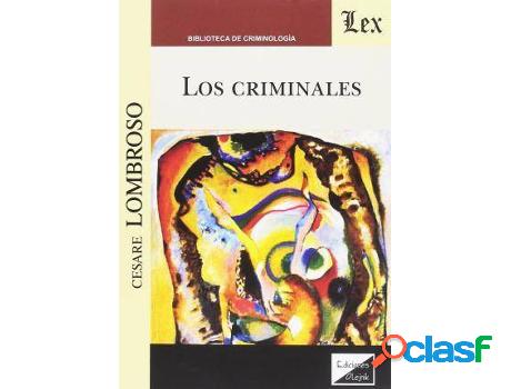 Libro Los Criminales de Lombroso Cesare (Español)
