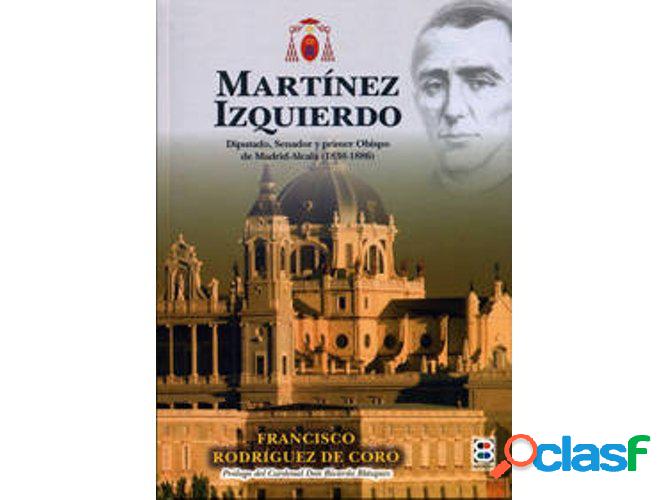 Libro Martínez Izquierdo de Francisco Rodríguez De Coro