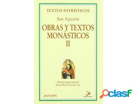 Libro Obras Y Textos Monasticos Ii de Agustín De Hipona