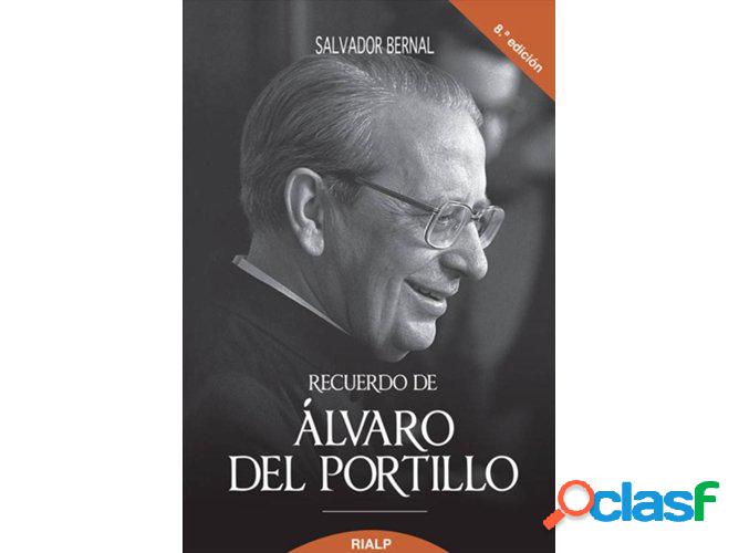 Libro Recuerdo De Alvaro Del Portillo, Prelado Del Opus Dei