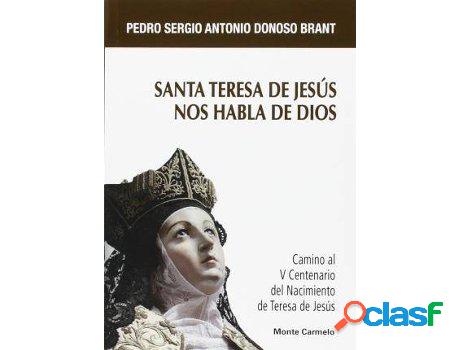 Libro Santa Teresa De Jesús Nos Habla De Dios de Pedro