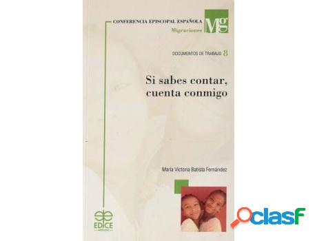 Libro Si Sabes Contar, Cuenta Conmigo de María Victoria
