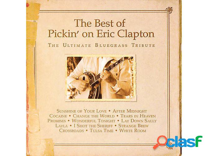 CD The Best Of Pickin&apos; On Eric Clapton - The Best Of