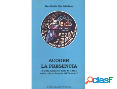 Libro Acoger La Presencia de Diez Valladares (Español)