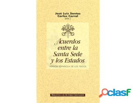 Libro Acuerdos Entre La Santa Sede Y Los Estados. de José