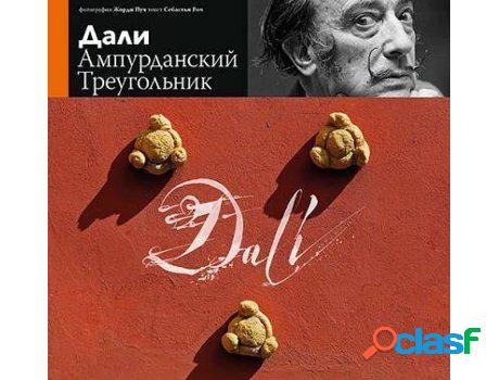 Libro Dalí, El Triángulo De L&apos;Empordà de Sebastià