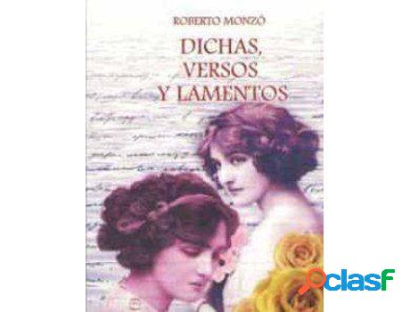 Libro Dichas, Versos Y Lamentos de Roberto García