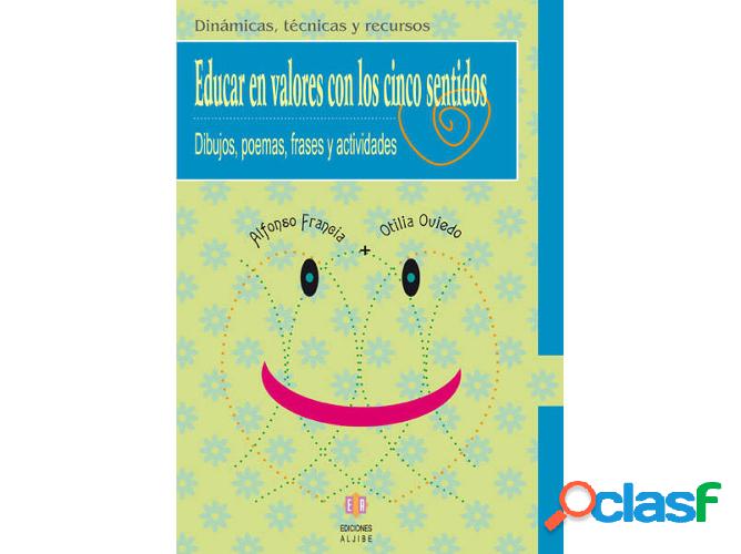 Libro Educar En Valores Con Los Cinco Sentidos de Vários