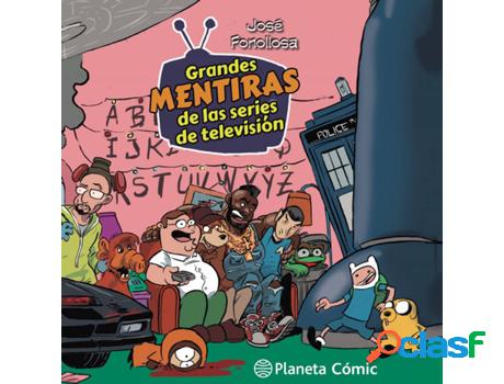 Libro Grandes Mentiras De Las Series De Televisión de Jose