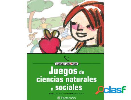 Libro Juegos De Ciencias Naturales Y Sociales de Jorge
