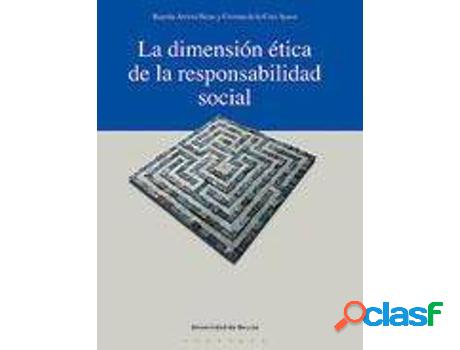 Libro La Dimensión Ética De La Responsabilidad Social de