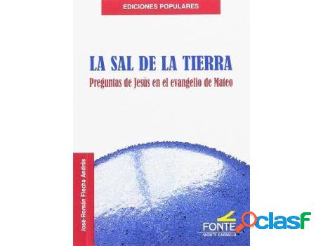 Libro La Sal De La Tierra: Preguntas De Jesús En El