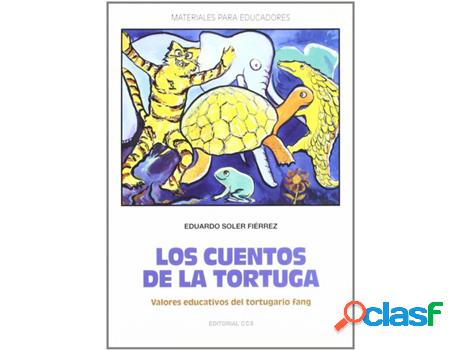 Libro Los Cuentos De La Tortuga de Eduardo Soler Fiérrez